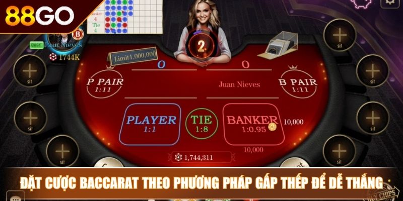 Baccarat 88GO - Tựa Game Bài Casino Hấp Dẫn Tỷ Lệ Thắng Cao 4 Đặt cược Baccarat theo phương pháp gấp thếp để dễ thắng