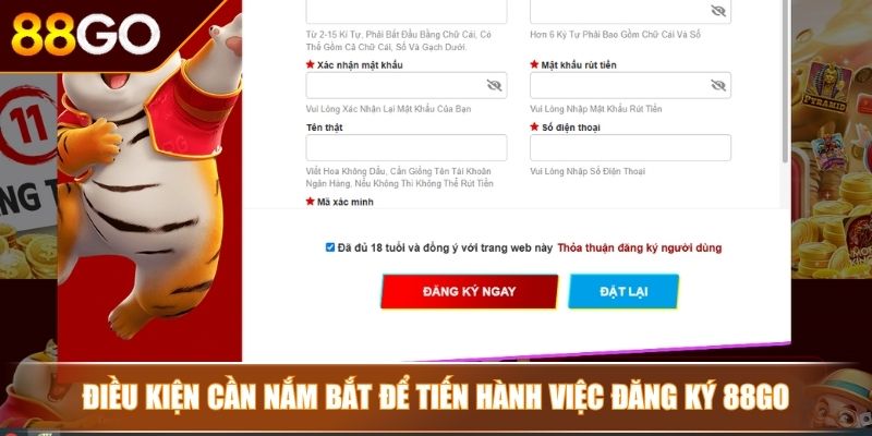 Đăng Ký 88GO - Cách Trở Thành Hội Viên Với Các Bước Đơn Giản 2 Điều kiện cần nắm bắt để tiến hành việc đăng ký 88GO