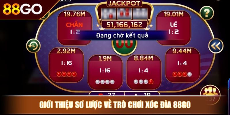 Xóc Đĩa 88GO - Hướng Dẫn Cách Chơi Cơ Bản Và Bí Kíp Dễ Thắng 2 Giới thiệu sơ lược về trò chơi Xóc Đĩa 88GO