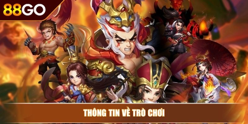 Bắn Cá Tam Quốc 88Go Xuất Chiến Cá Vàng Rơi Đầy Biển 2 Thông tin về trò chơi